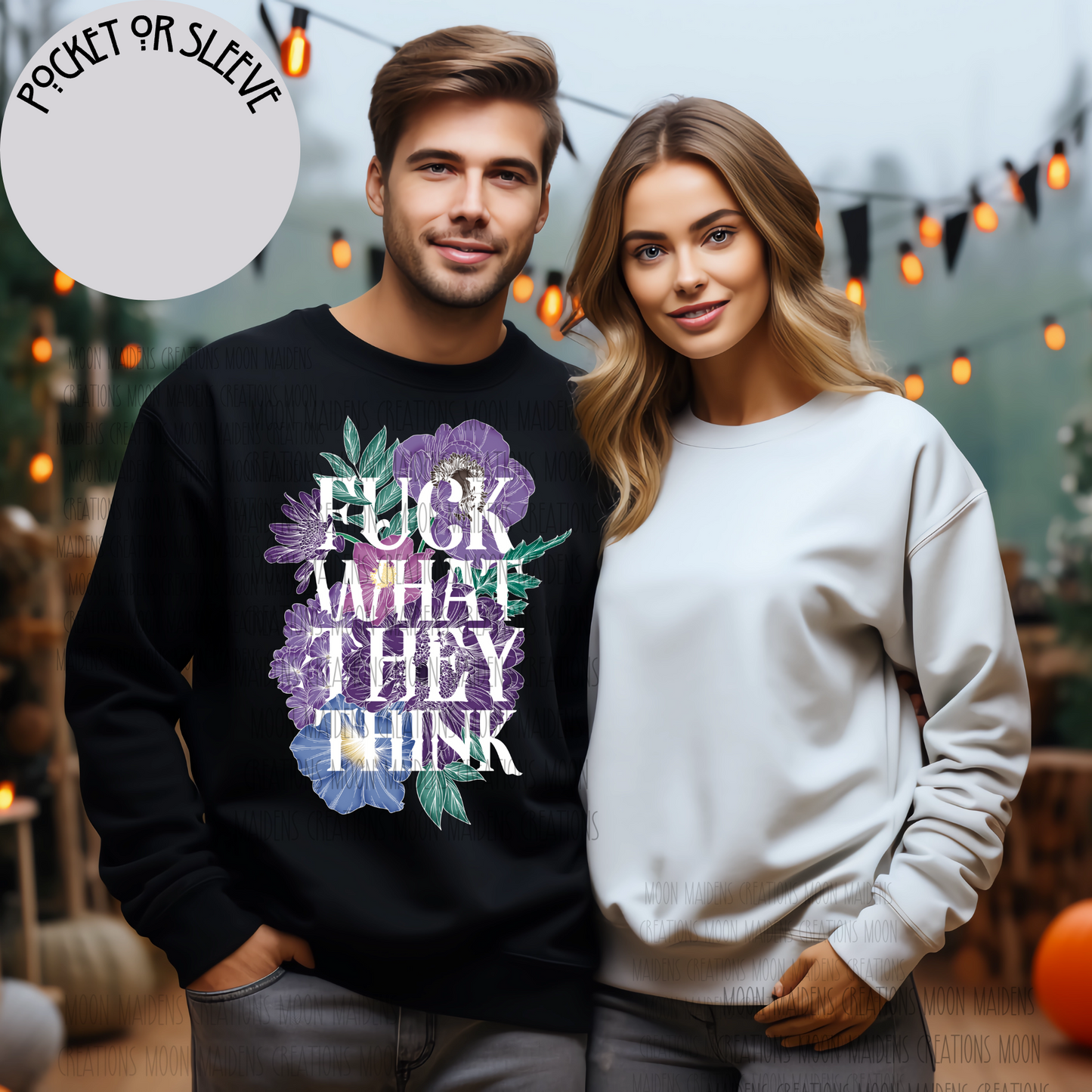 Fuck what they think long sleeve