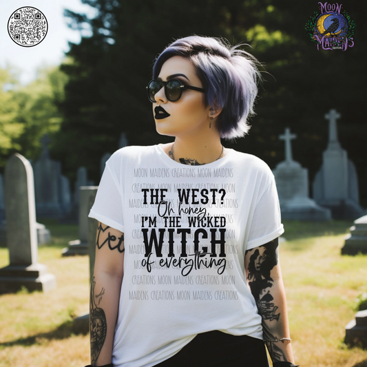 Wicked witch of everything T shirt