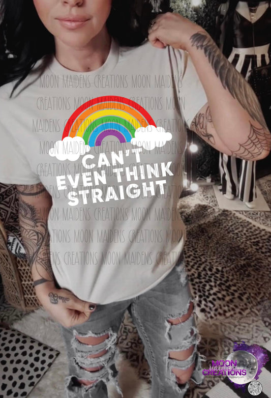 Can’t think straight T shirt