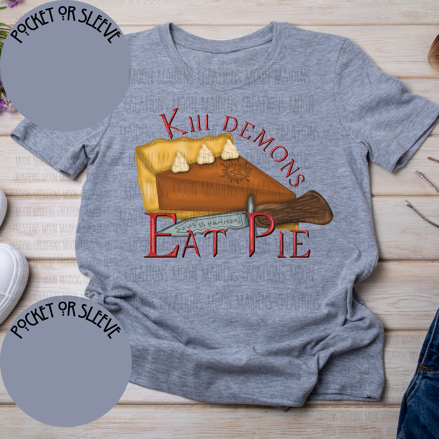Kill Demons Eat Pie T shirt