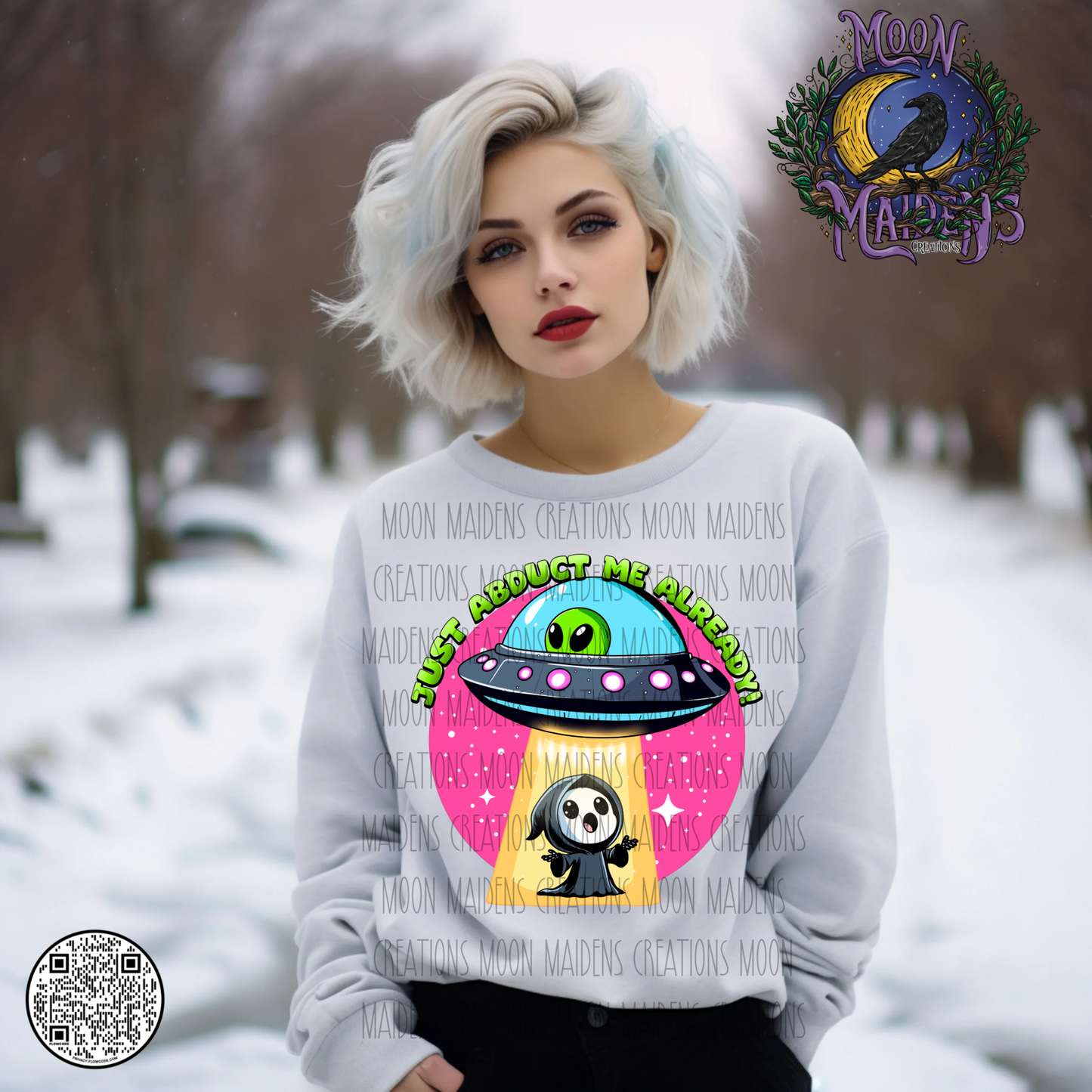 Just abduct me Already  Sweatshirt