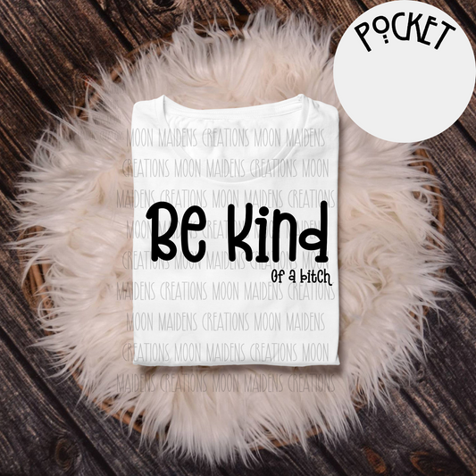 Be kind… T shirt