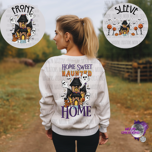 Home sweet haunted home T shirt