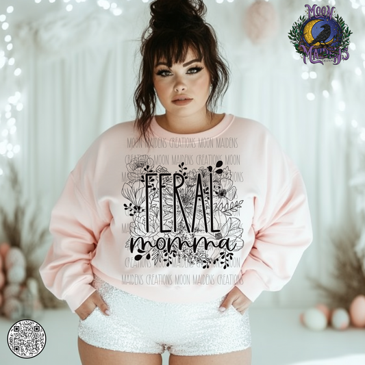 Feral momma sweatshirt