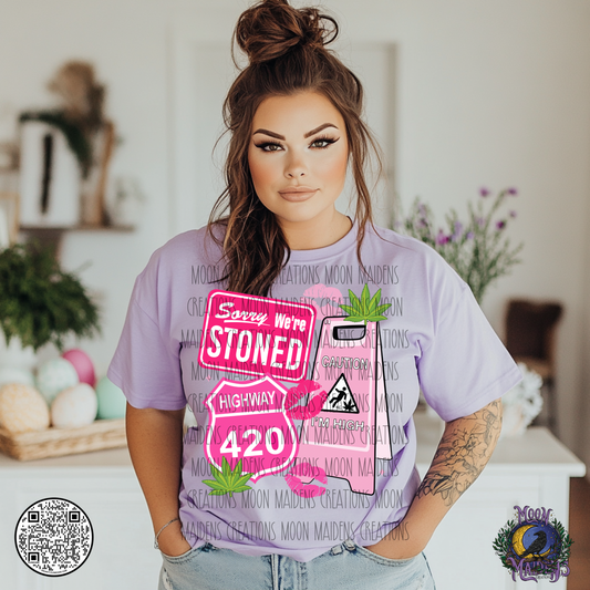 Sorry we’re stoned sweatshirt