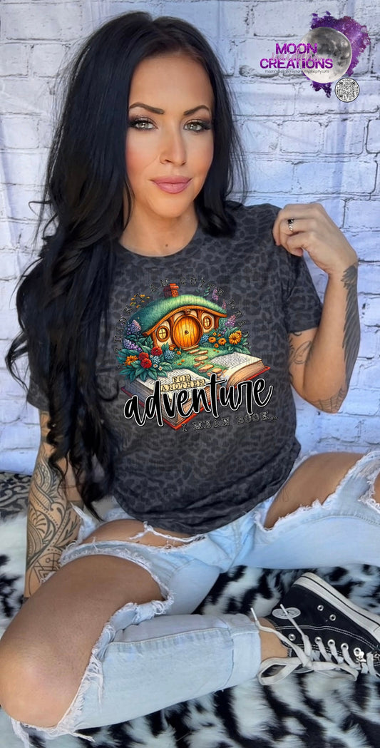 Ready for another adventure T shirt