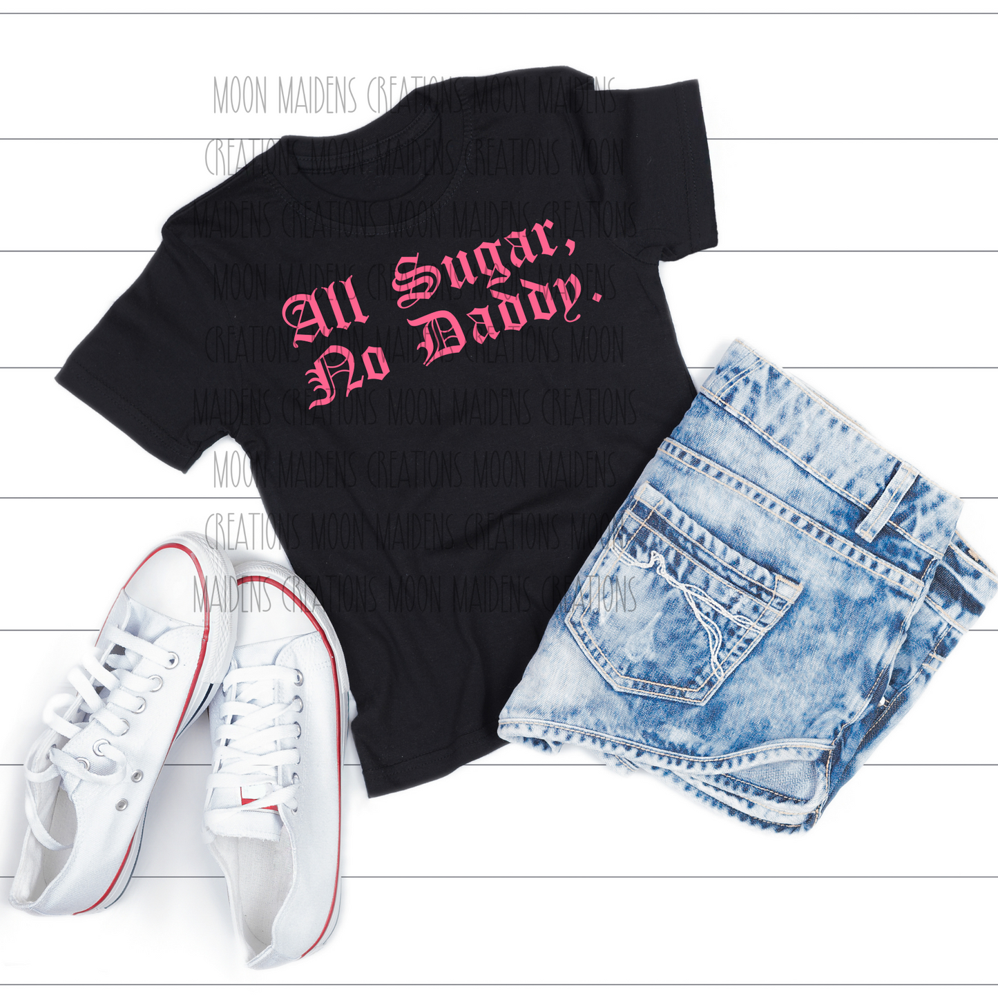 All sugar no daddy T shirt