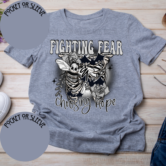 Fighting Fear choosing Hope T shirt