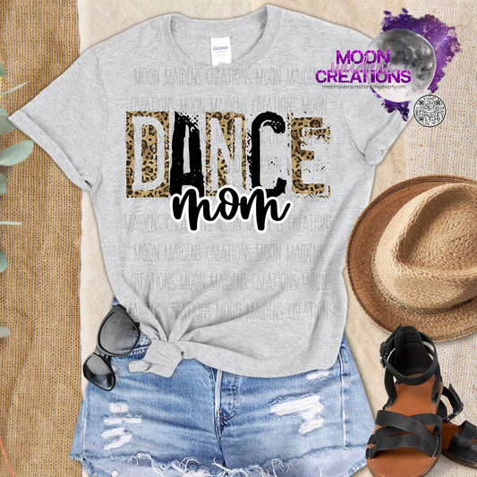 Dance Mom Leopard T shirt