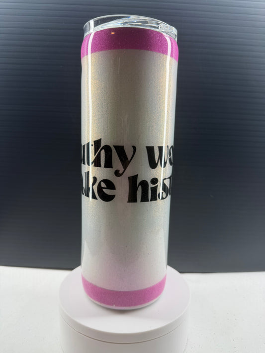 Mouthy Women 20 oz Epoxy Tumbler