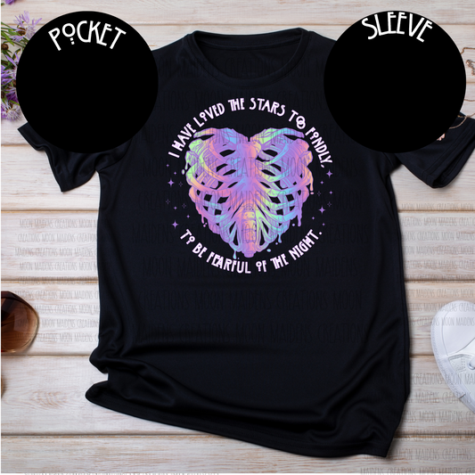 I have loved the Stars  T shirt