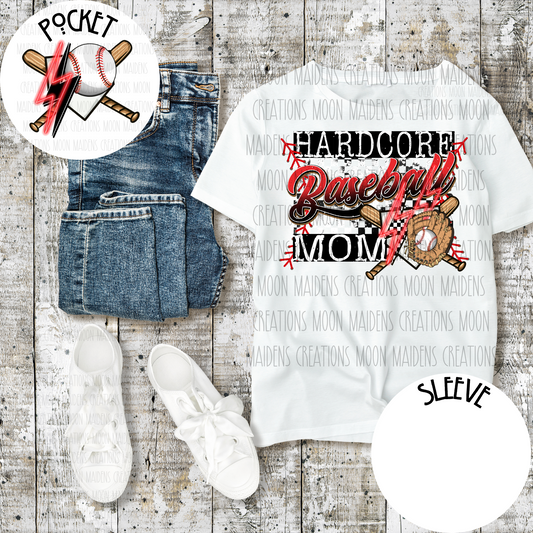 Hardcore baseball mom T shirt