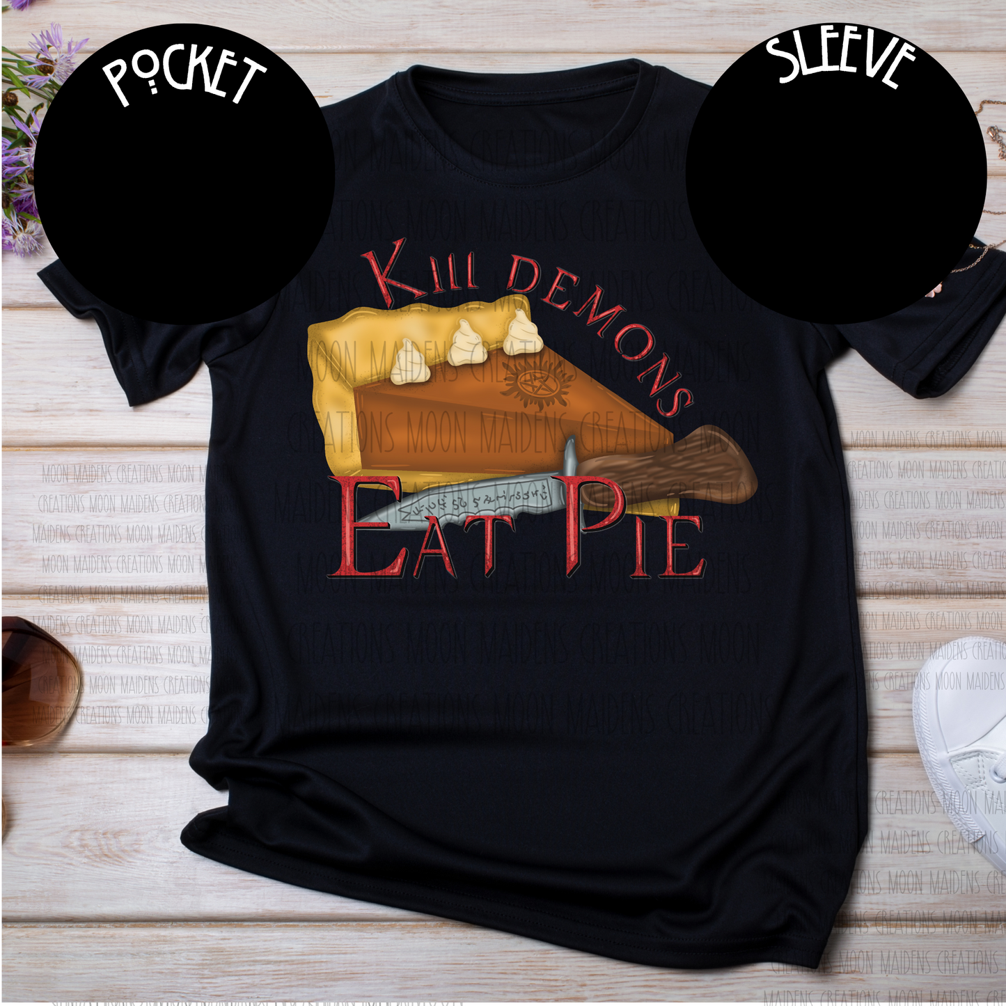 Kill Demons Eat Pie T shirt