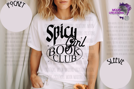 Spicy girl book club T shirt