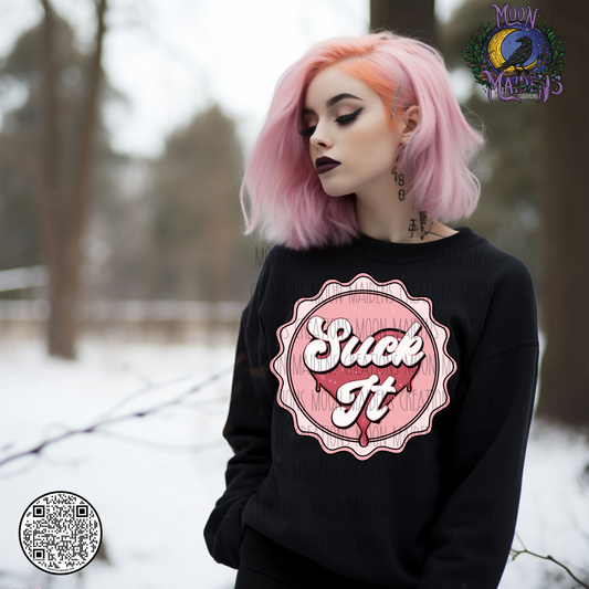 Suck it sweatshirt