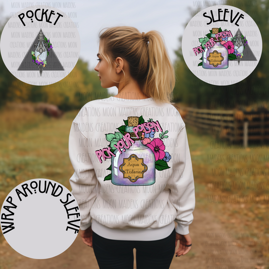 Pick Your Poison sweatshirt