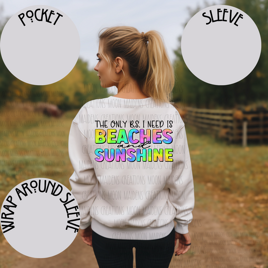 The Only BS Sweatshirt