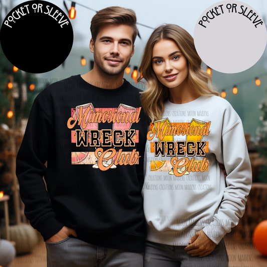 Mimosional wreck club Sweatshirt