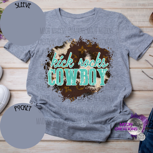 Kick rocks cowboy Long sleeve