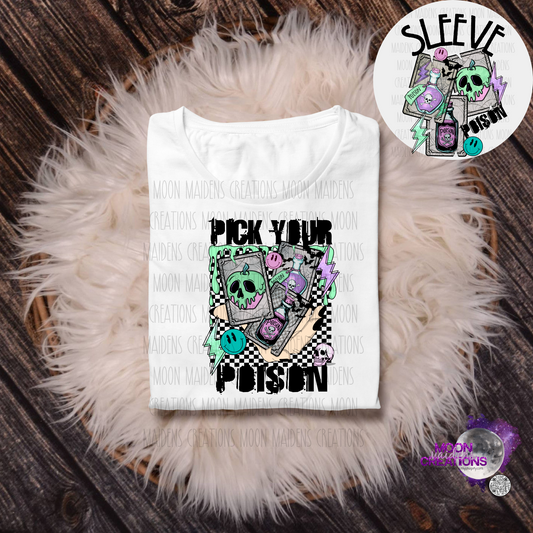 Pick your poison sweatshirt